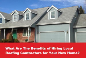 why hire local roofing contractors?